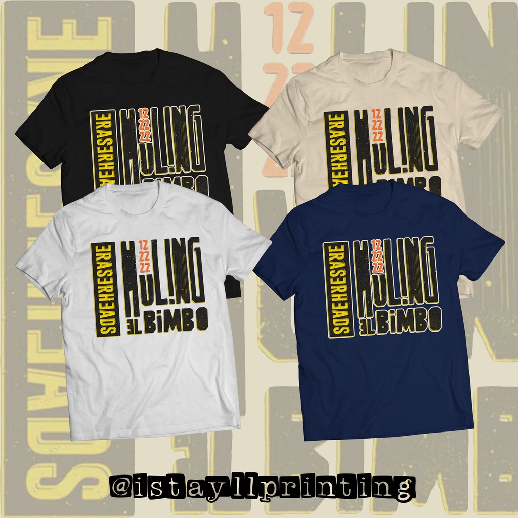 Eraserheads _ Ang Huling El Bimbo Shirt by iStayll