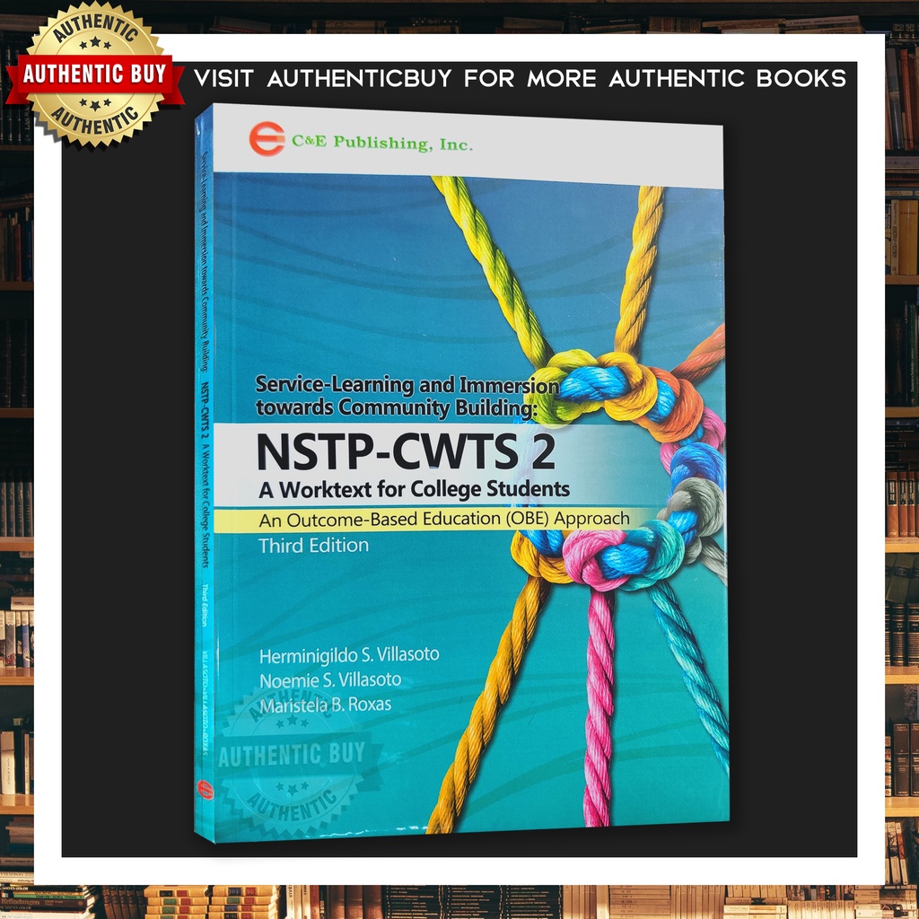 AUTHENTIC / NSTP-CWTS 2 Worktext For College Students 2nd & 3rd By ...