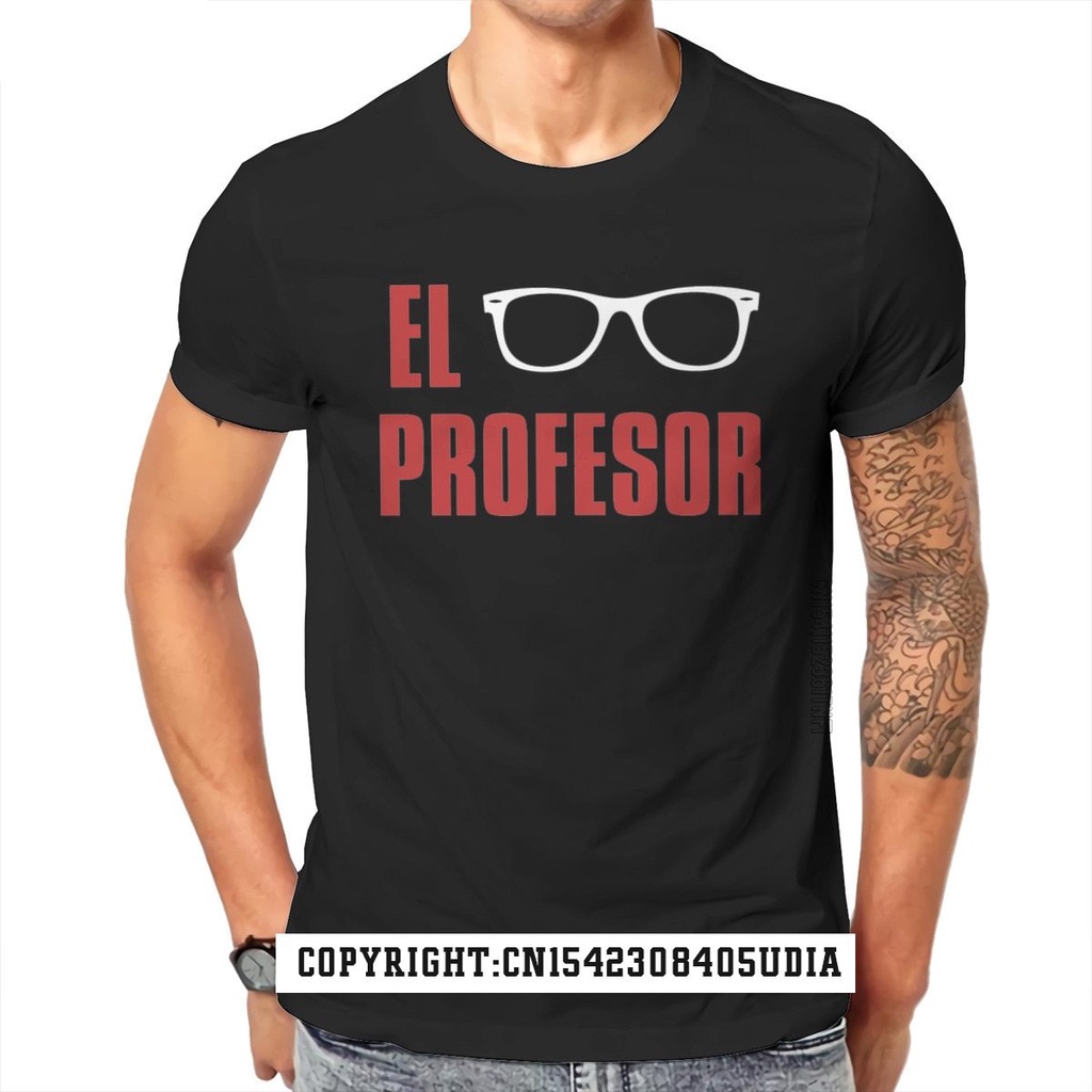The Professor Tshirt Money Heist La Casa De Papel El Profesor Tv Series Pure T Shirt Men Clothes s Cheap Design T-Shirts