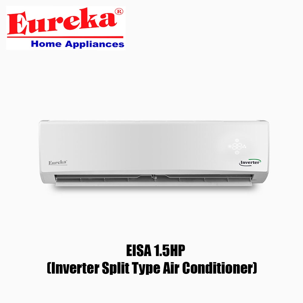 EUREKA ORIGINAL EISA 1.5HP (Inverter Split Type Air Conditioner