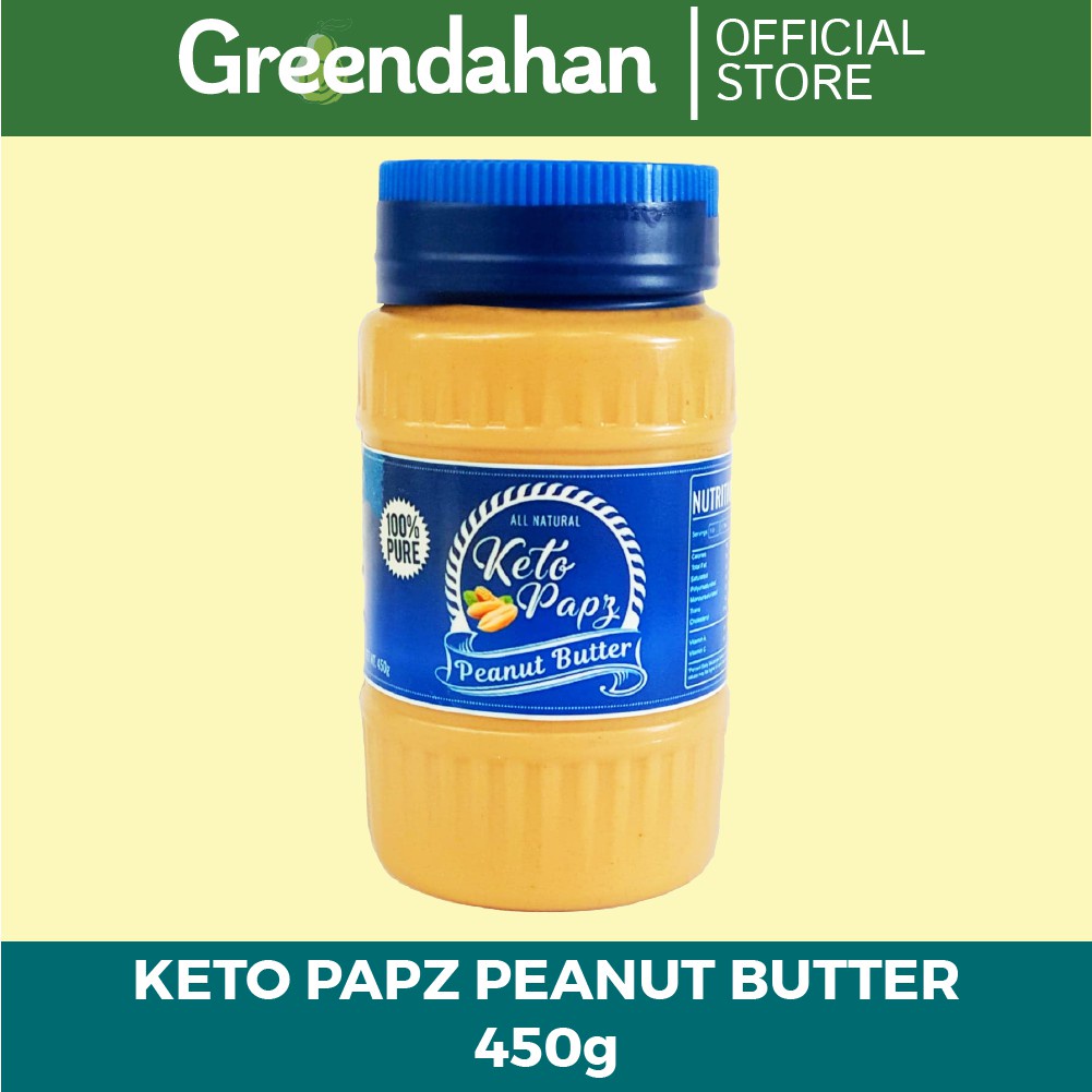 GREENDAHAN /Keto Papz Peanut Butter 450g Shopee Philippines