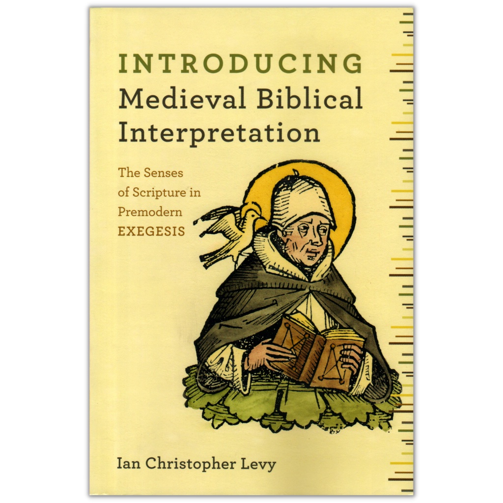 introducing-medieval-biblical-interpretation-ian-christopher-levy