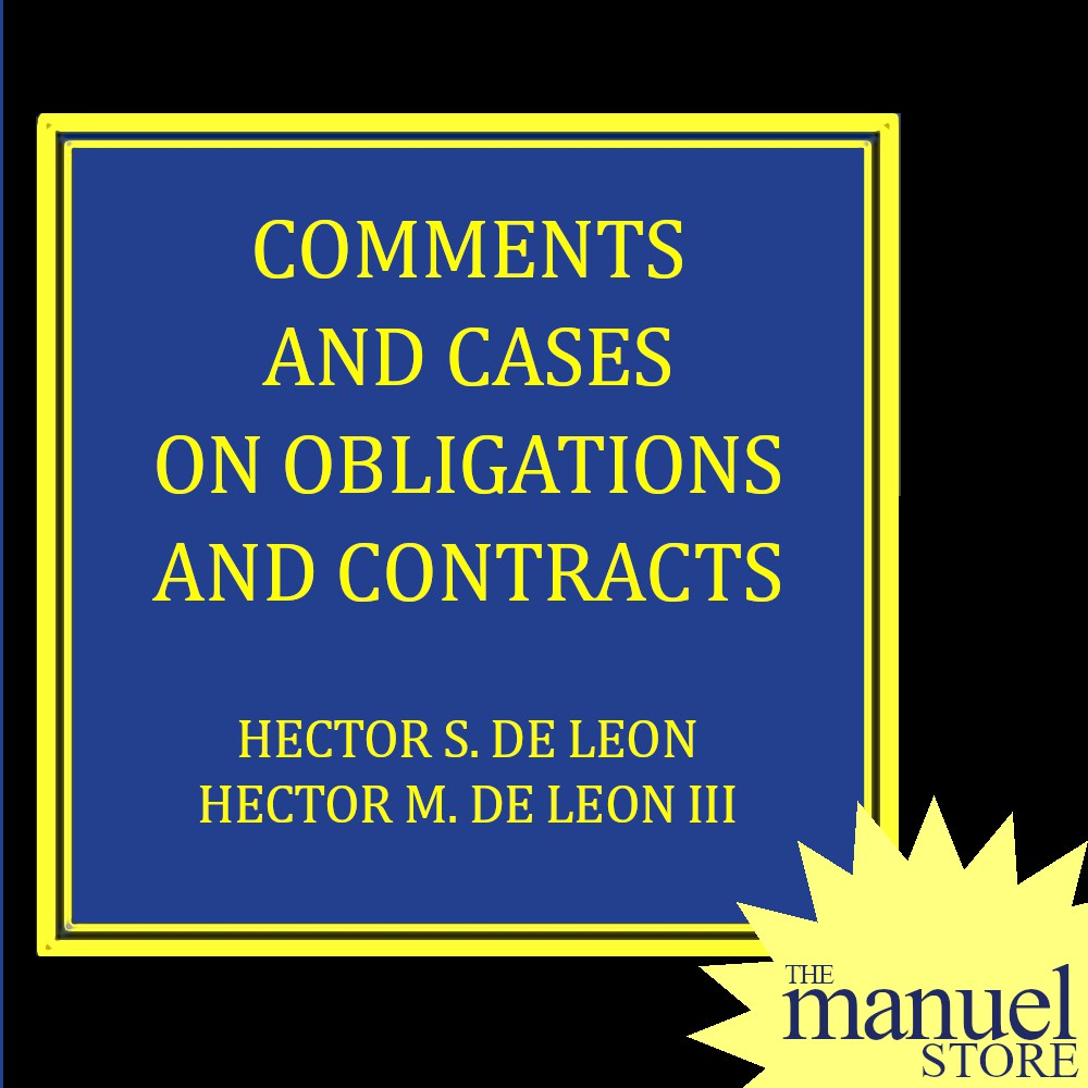 De Leon (2019) - Obligations and Contracts - Comments and Cases on ObliCon - by Hector Jr Sr
