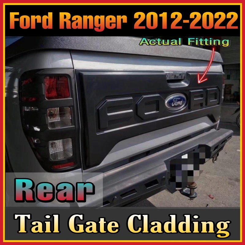 FORD RANGER 2012-2022 REAR TAIL GATE CLADDING | Shopee Philippines