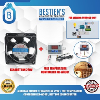 ALLAN FAN BLOWER / EXHAUST FAN 220V + FREE TEMPERATURE CONTROLLER XH-W3001, BEST FOR EGG INCUBATOR