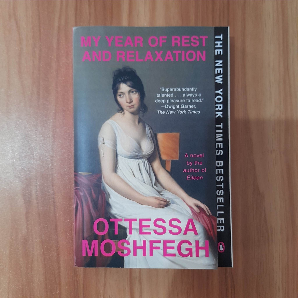 My Year of Rest and Relaxation by Ottessa Moshfegh | Shopee Philippines