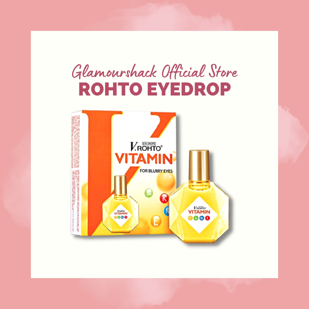 Vitamin Eye Drops for Blurry Eyes V Rohto Vitamin E Vitamin B6 Shopee