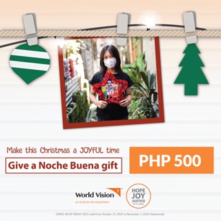 World Vision – Noche Buena Gift– Php500 Donation