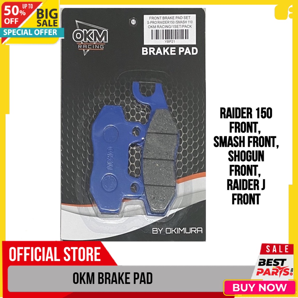 OKM RACING BRAKE PAD for Raider 150 front, Smash front, Shogun front