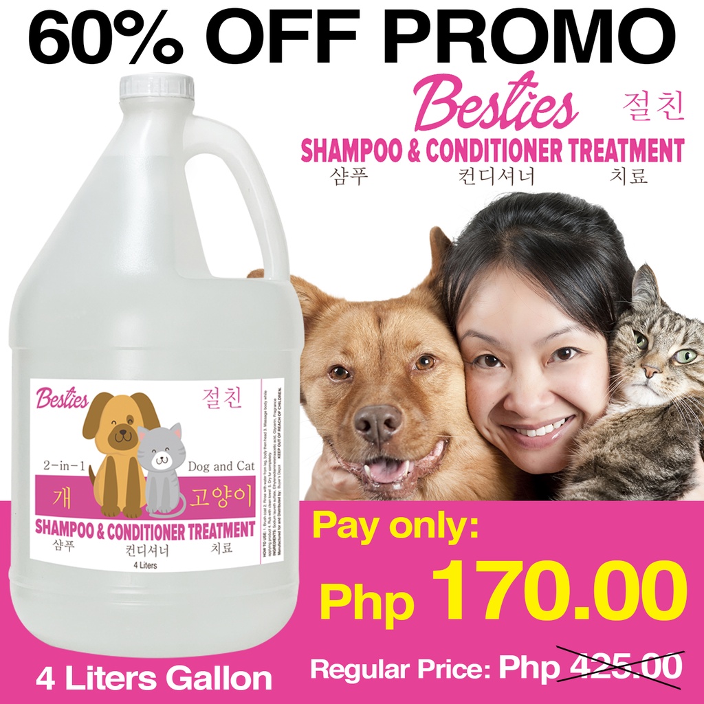 Besties Dog and Cat Shampoo & Conditioner Treatment 1 Gallon Shopee