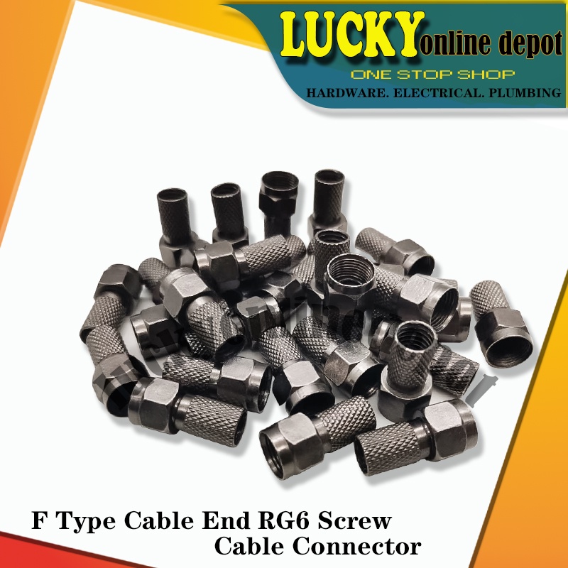 HEAVY DUTY F TYPE CABLE END RG6 CREW W/ TWIST COXIAL CABLE RF CONNECTOR MALE Shopee Philippines