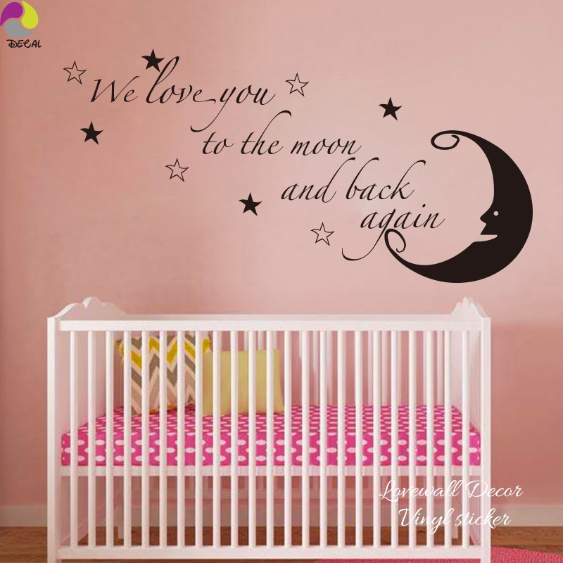We Love You To The Moon And Back Again Quote Wall Sticker Moon Star Saying Quote Wall Decal Baby Nu