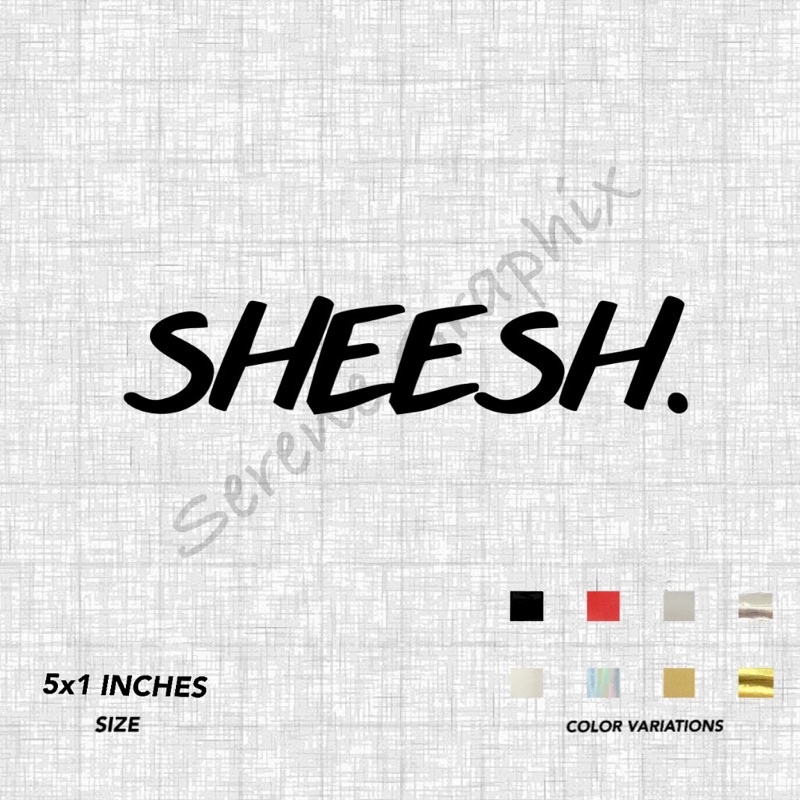 SHEESH decal cutout sticker Shopee Philippines