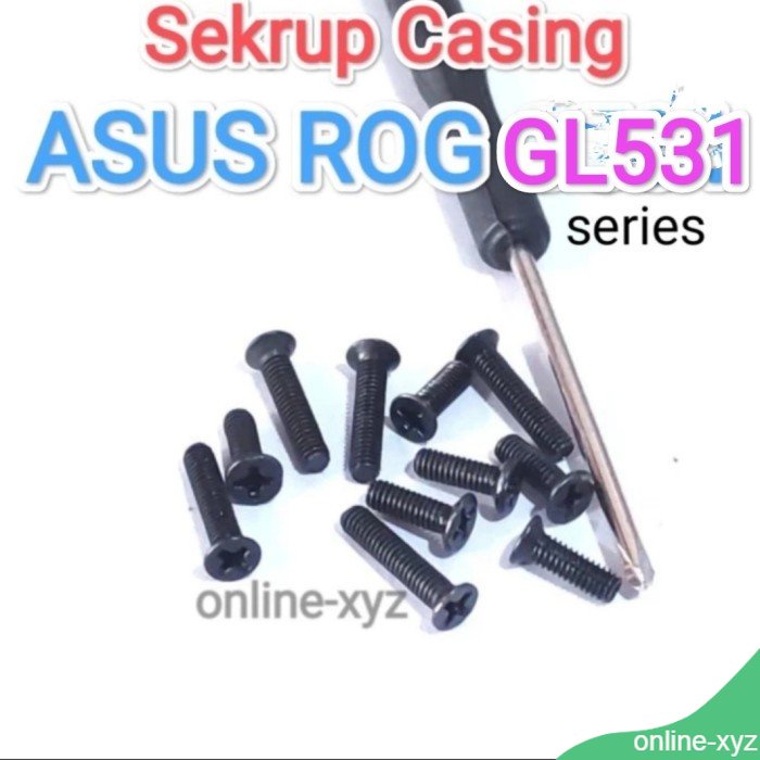 Asus Rog Strix GL531G GL531GT GL531GW GL531GV GL531GD Gl531Gw531Gv