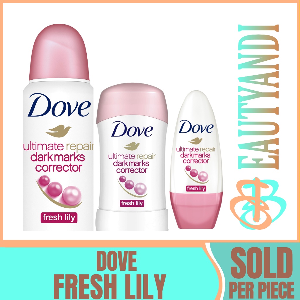 Dove Deodorant Spray Ultimate Repair Dark Marks Corrector Fresh Lily Spray Stick Roll on