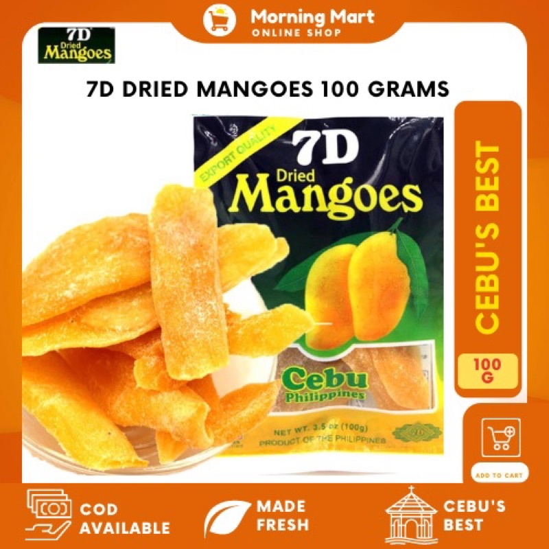7D Dried Mangoes 100 grams Cebu's Best Delicacy and Pasalubong Made