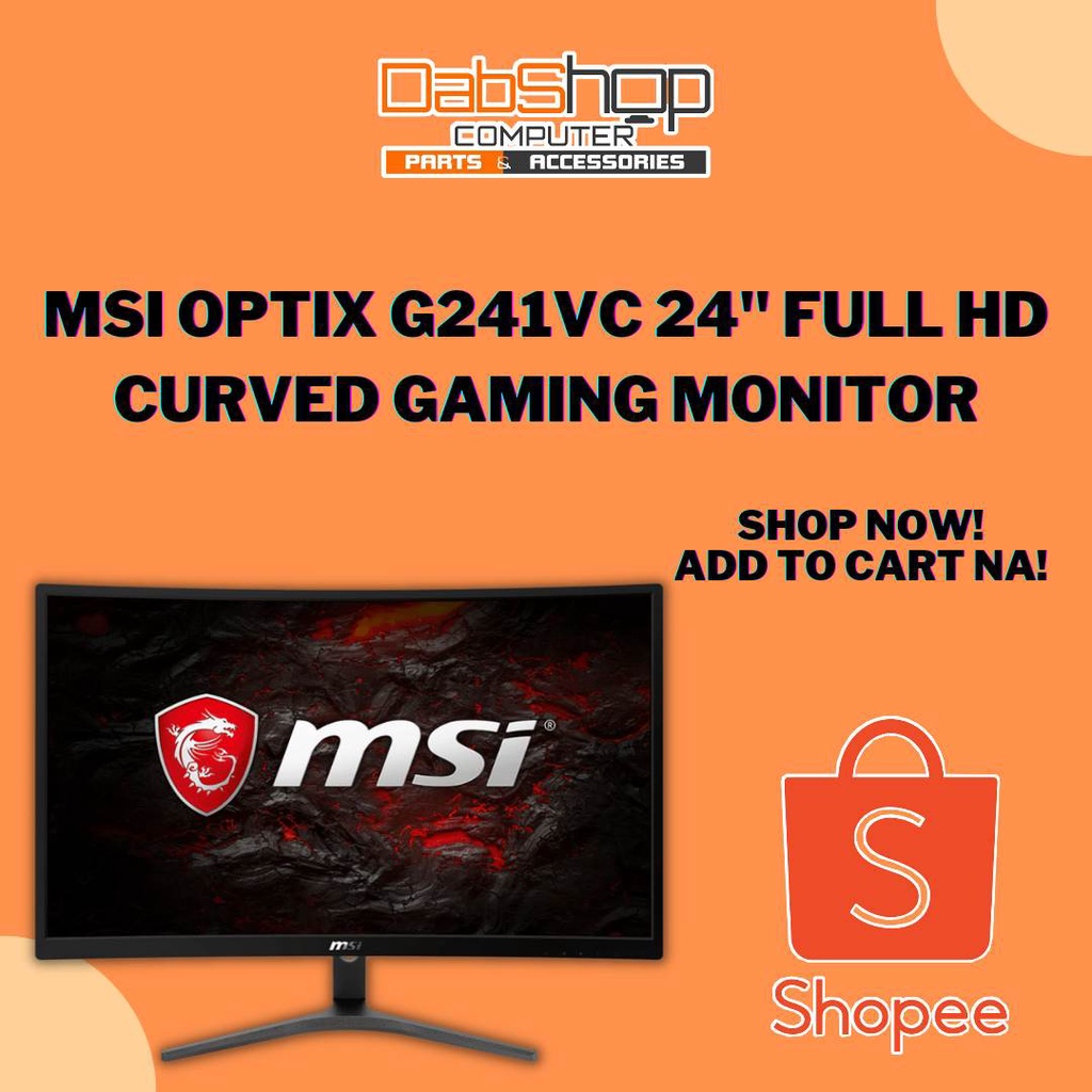 MSI OPTIX G241VC 24" FULL HD CURVED GAMING MONITOR Shopee Philippines