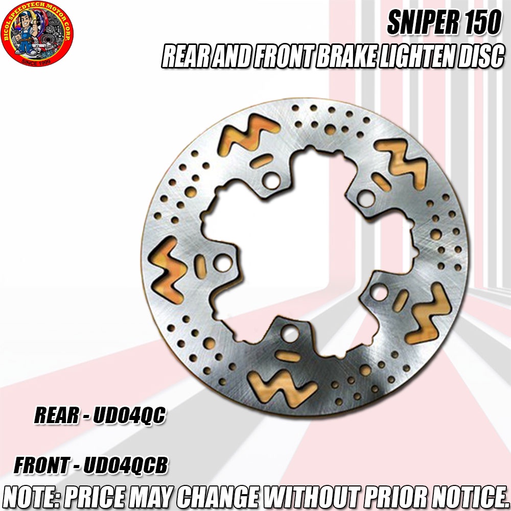 SNIPER 150 REAR AND FRONT BRAKE LIGHTEN DISC (UD04QC , UD04QCB