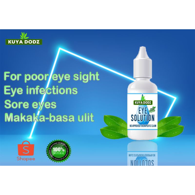 eye solution kuya dodz (balik basa,linaw) from herb of tawa tawa extract natural ingredients