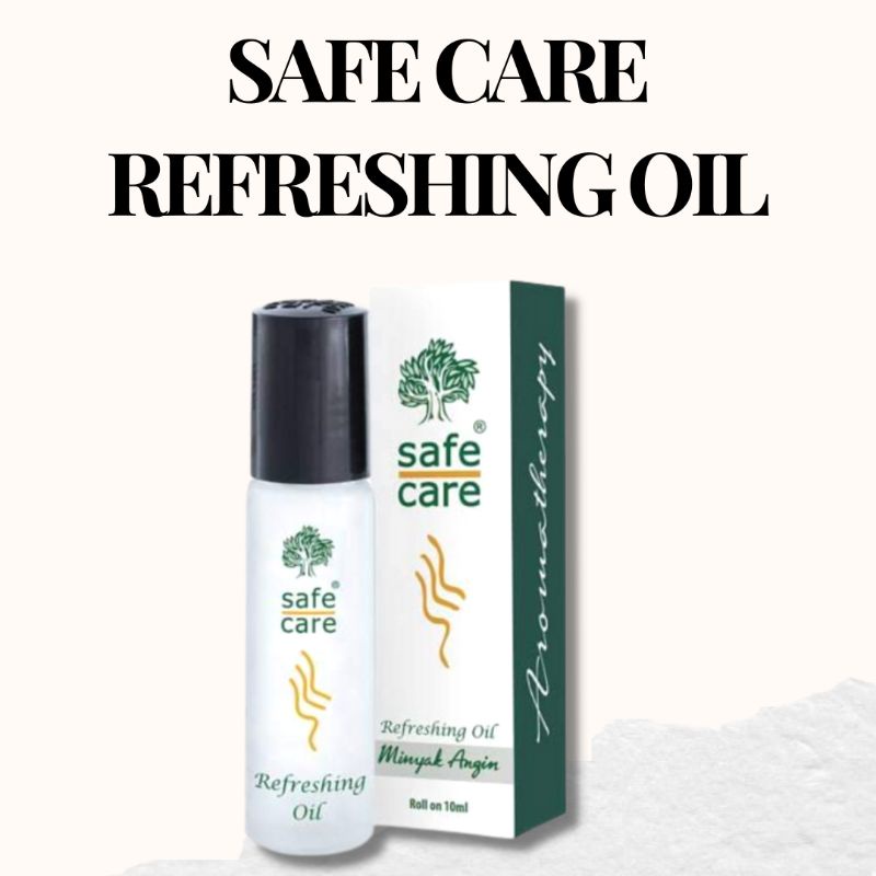 SAFE CARE REFRESHING OIL Shopee Philippines