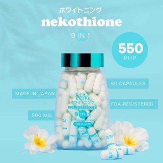 Nekothione 9 in 1 Glutathione, Made in Japan, FDA Registered, 500mg