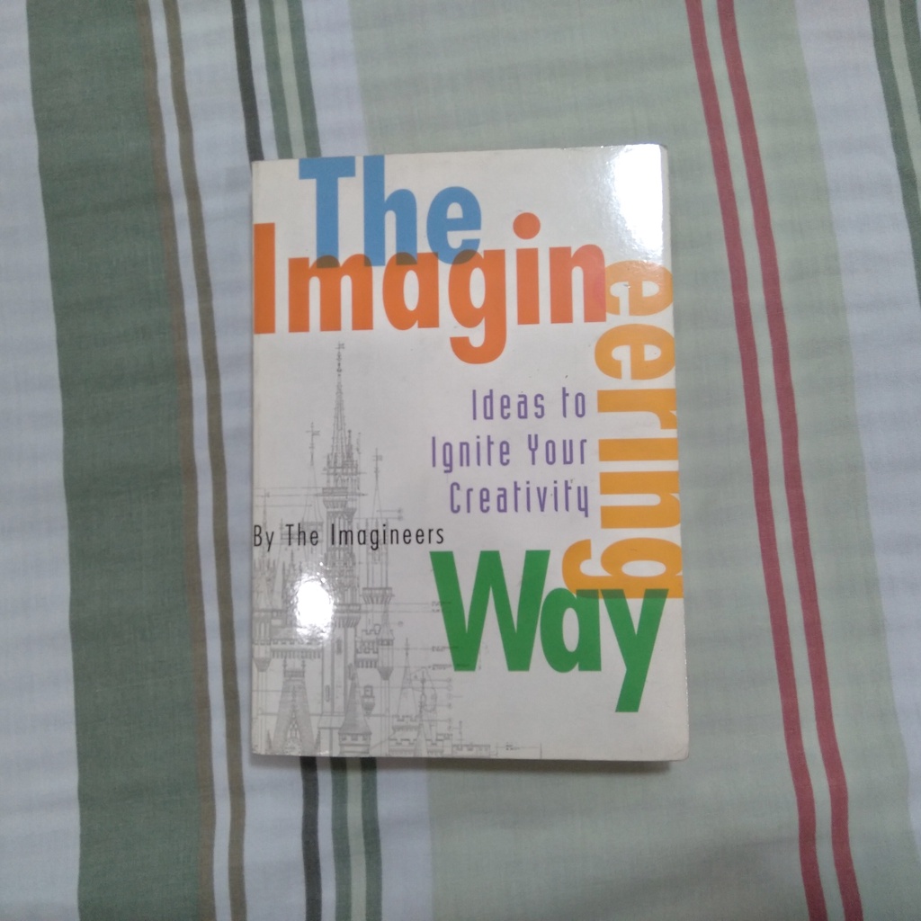 Pre Loved Book The Imagineering Way Ideas To Ignite Your Creativity