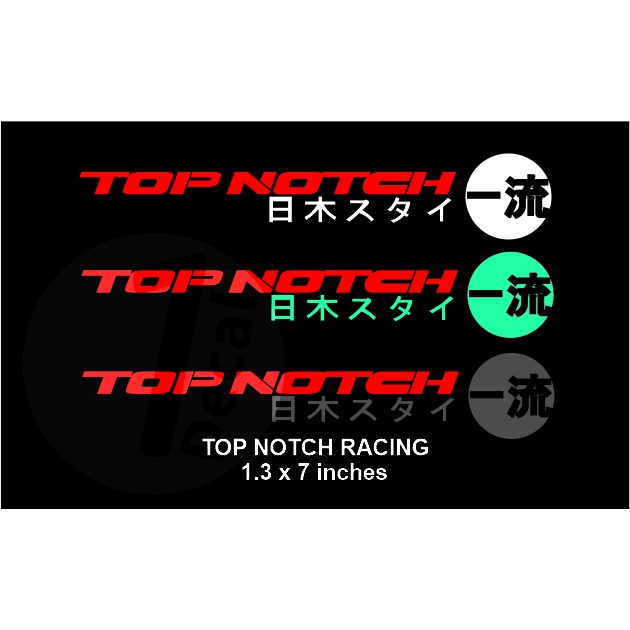 top notch racing sticker decal Shopee Philippines
