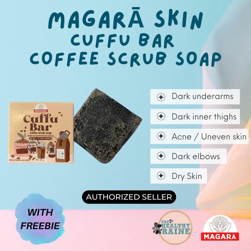 MAGARA SKIN Cuffu Bar Coffee Scrub Soap WITH FREEBIE Shopee Philippines