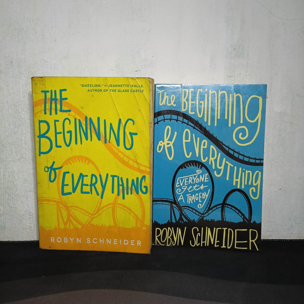 The Beginning Of Everything By Robyn Schneider Secondhand Book Shopee