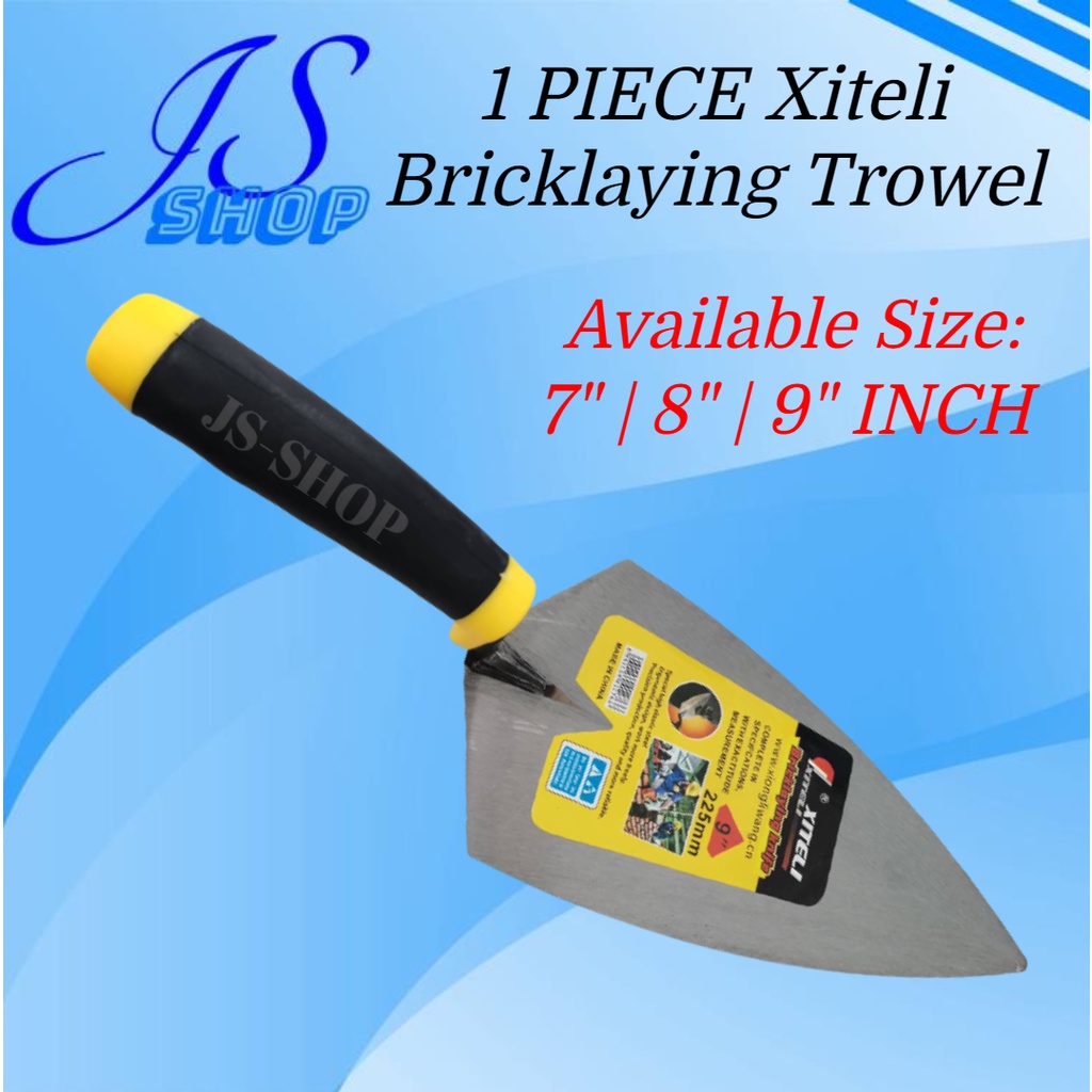 JS8507 1 PIECE Xiteli Bricklaying Trowel 7" 8" 9" INCH Shopee