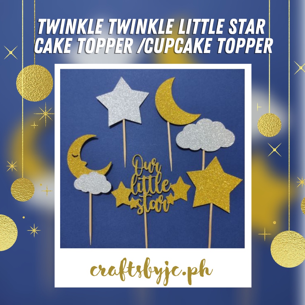 Twinkle Twinkle Little Star Cake Topper/Cupcake Topper Shopee Philippines