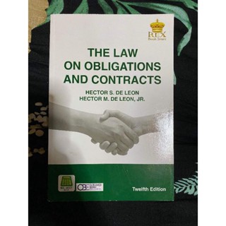 The Law on Obligations and Contracts by: Hectar S. De Leon