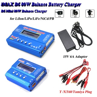 (24h Delivery) IMAX B6 80W Balance Battery Charger Lipo NiMh Li-ion Ni-Cd Digital RC Discharger Power Supply T/Tamiya/XT60 Plug 15V 6A Adapter