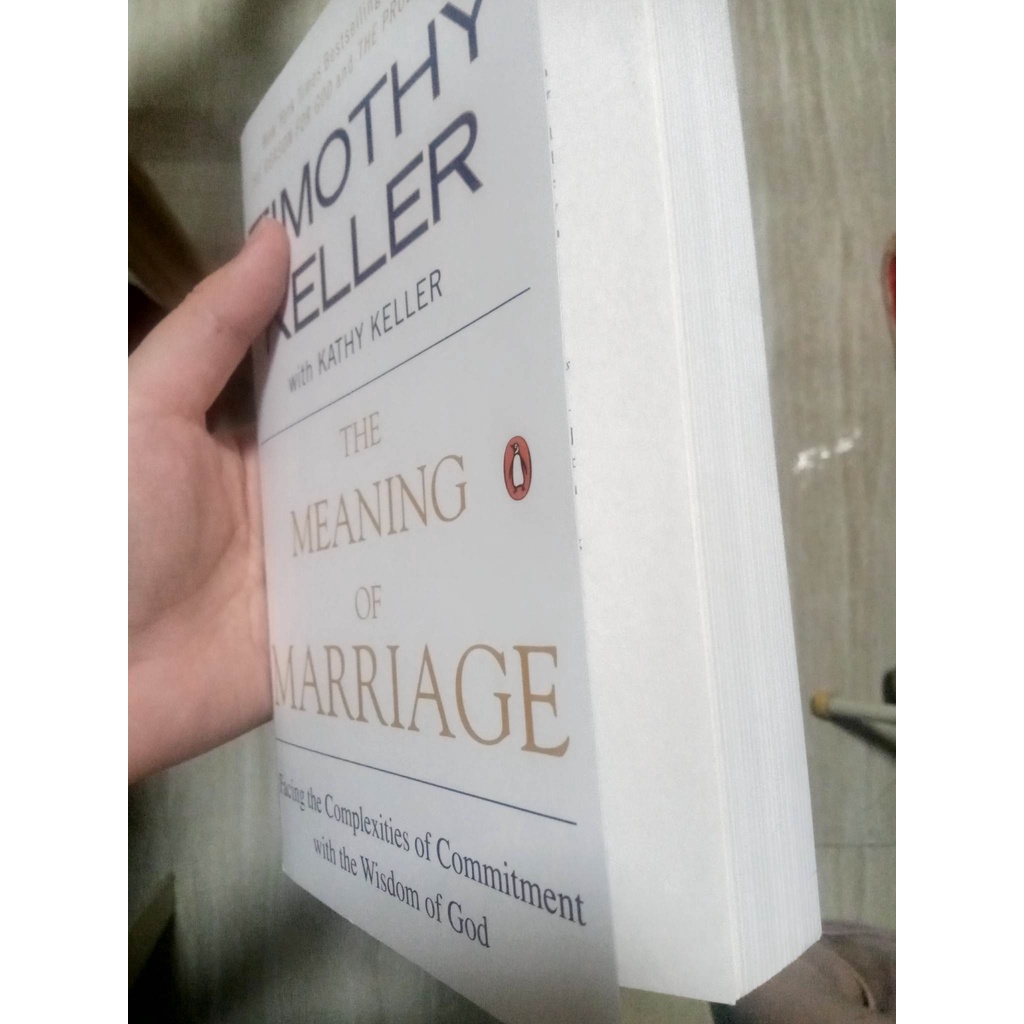 The Meaning of Marriage by Timothy Keller Shopee Philippines