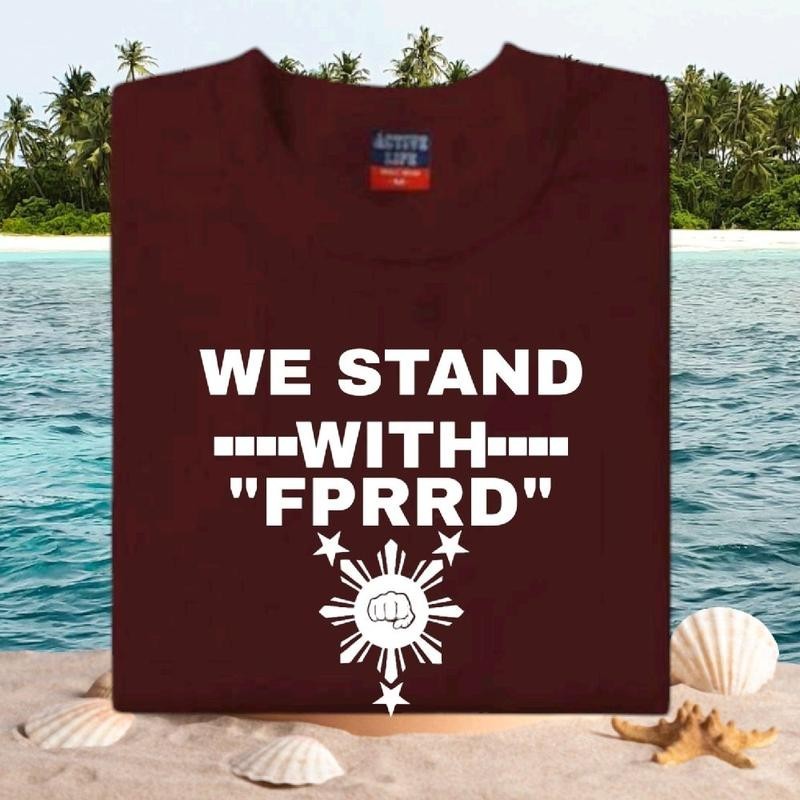 COD We Stand with FPRRD Design T Shirt Unisex Cotton Fabric Printed T Shirt - Image 7