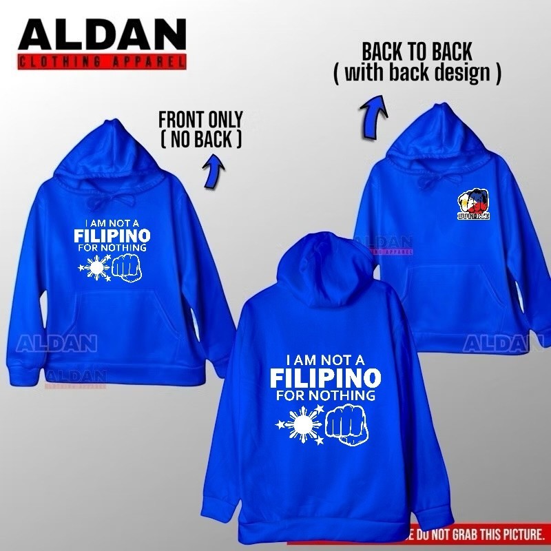 EC- Trend I am Not a Filipino for Nothing Duterte adult/kids Hoodie Jacket Long Sleeve men women — view 4