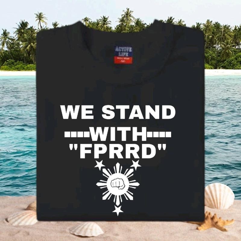 COD We Stand with FPRRD Design T Shirt Unisex Cotton Fabric Printed T Shirt - Image 6
