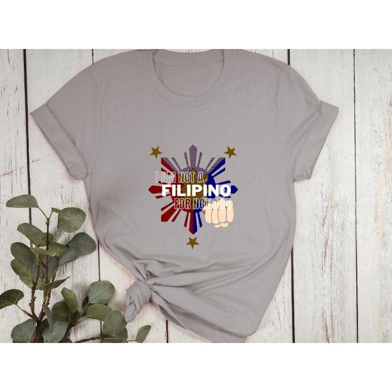 Customizable Cotton Spandex Tee Shirt I AM NOT A FILIPINO FOR NOTHING Light COD S-3XL - Women's Top  - Image 2
