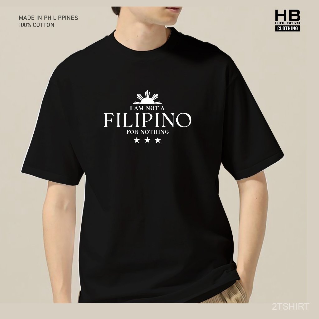 I Am Not A FILIPINO For Nothing T-Shirt Philippines Pinoy Shirt Unisex Plus Size Duterte V141 - Image 2