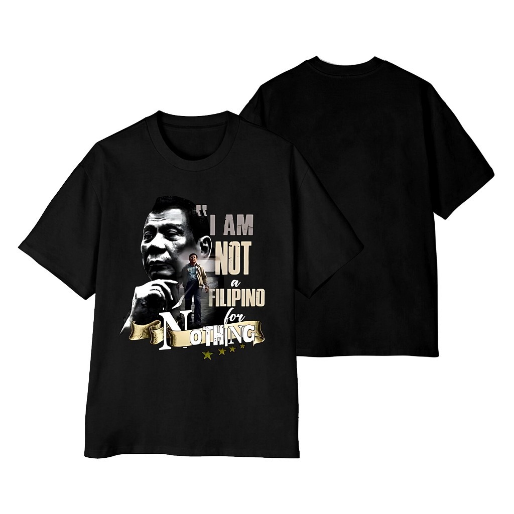 "I AM NOT A FILPINO FOR NOTHIG" |FPRRD" 100% cotton Oversized T Shirt For For Men&Women - Image 5