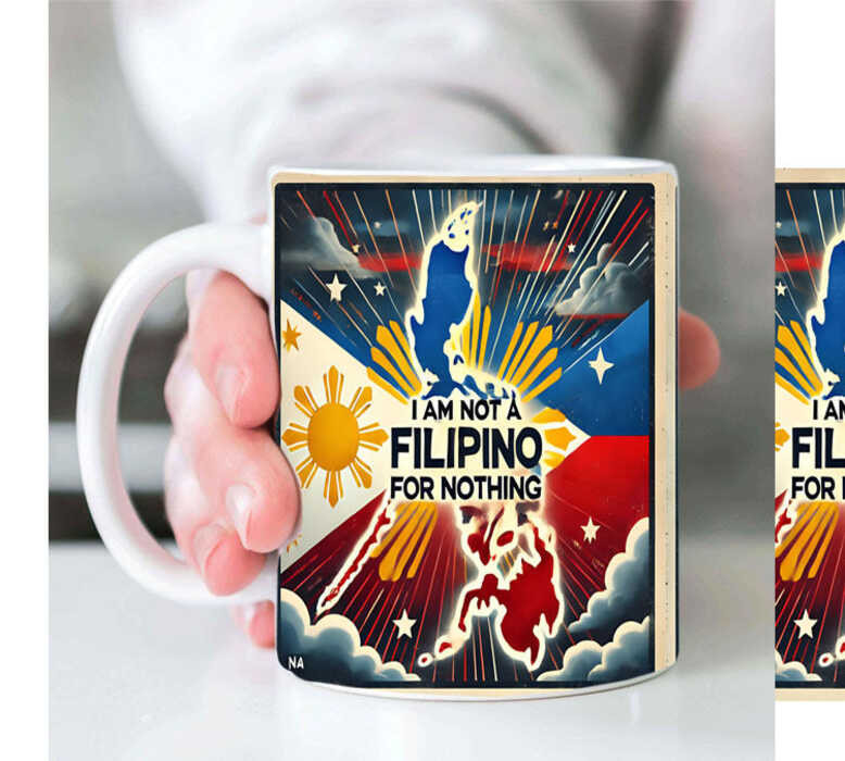 Im Not A Filipino For Nothing Mug 11Oz High Quality Print With Box 483 — view 7