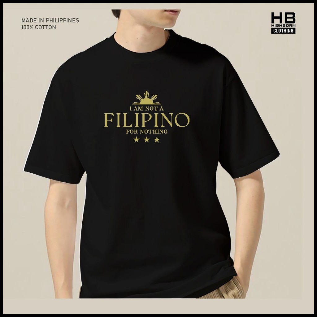 ❧ ✌ I am not a FILIPINO for nothing T-Shirt Philippines Pinoy Shirt Unisex Plus Size Duterte V141 — view 4