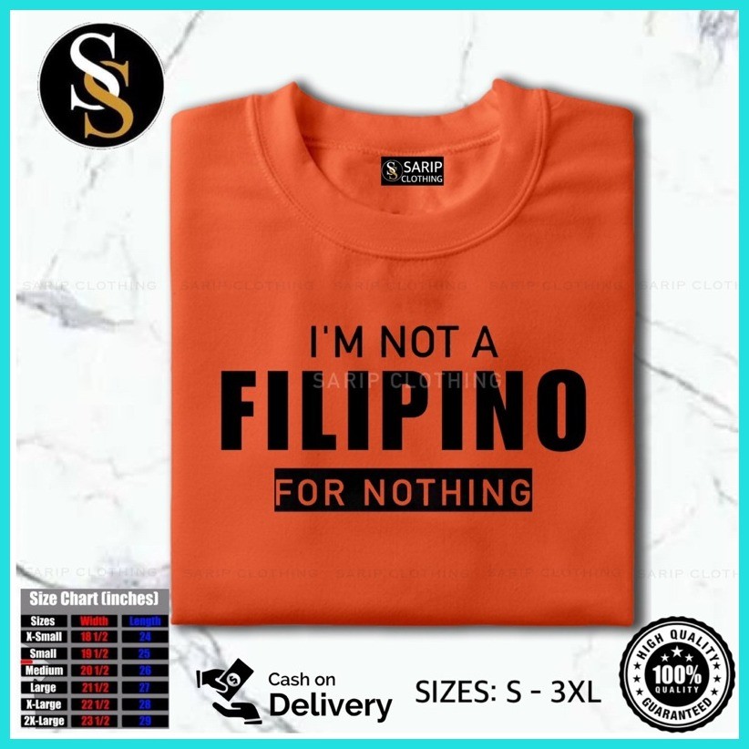 ♀ ← I AM NOT A FILIPINO FOR NOTHING T-Shirt For Men and Women Kid and Adult Qualit 100% Cotton Aest - Image 8
