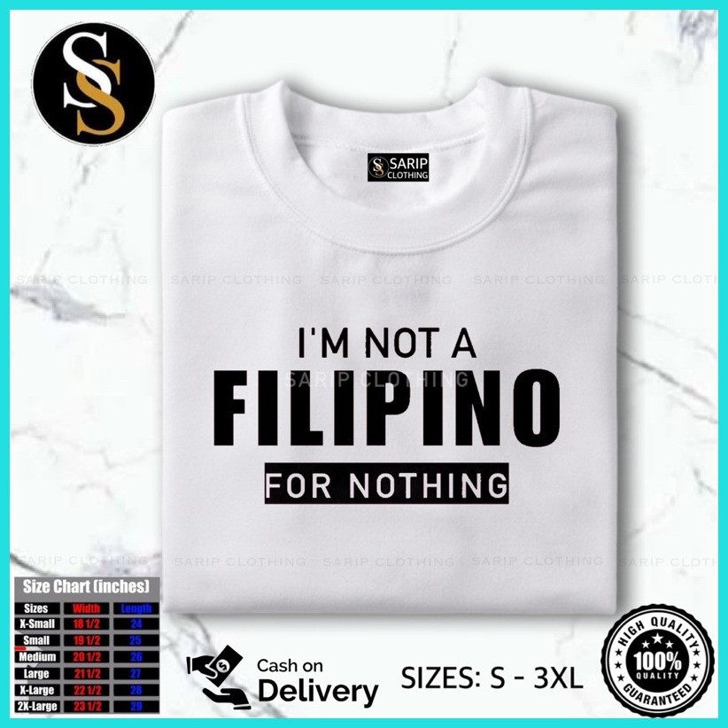♀ ← I AM NOT A FILIPINO FOR NOTHING T-Shirt For Men and Women Kid and Adult Qualit 100% Cotton Aest - Image 2