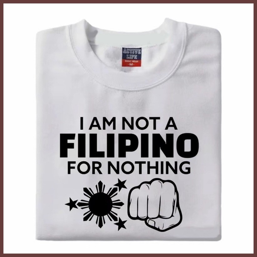 ☑ ⚡ i am not a Filipino for nothing #2 |Cotton|Uni- Sex T-shirt - Image 3