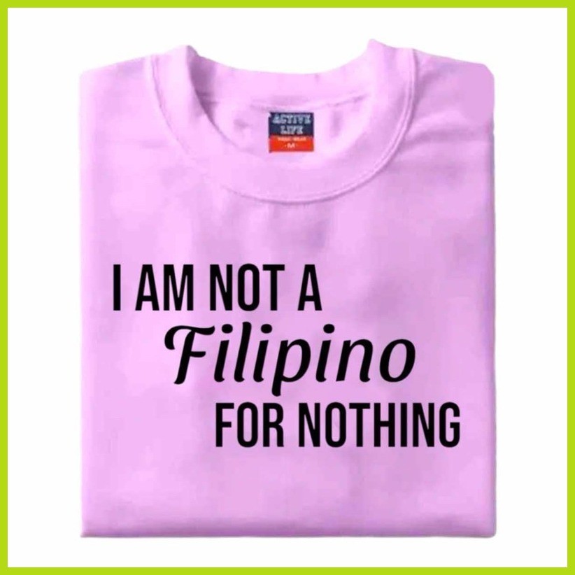 ☬ ✈ I AM NOT A FILIPINO FOR NOTHING PRRD SHIRT DUTERTE CORE SHIRT GOOD QUALITY PRINT AND SHIRT - Image 4