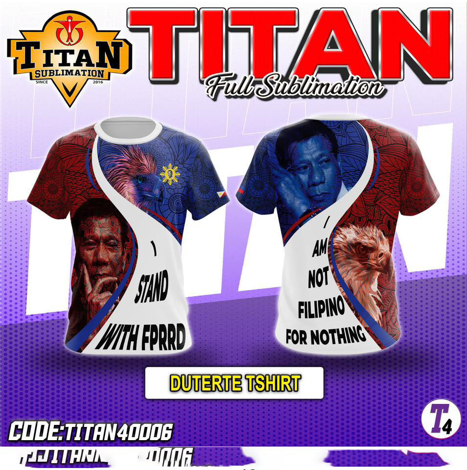 2026 T-SHIRT I STAND WITH PRRD T-shirt I AM NOT A Filipino for nothing Fully sublimated T-shirt suitable for both men and women - Image 5