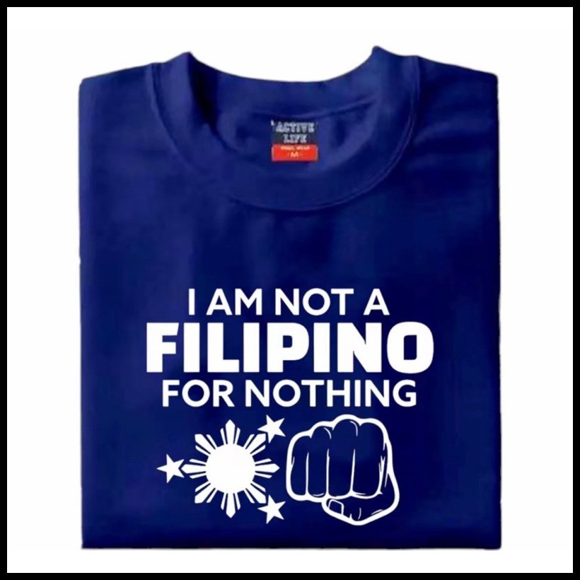✑ ⭐ i am not a Filipino for nothing #2 |Cotton|Uni- Sex T-shirt - Image 3