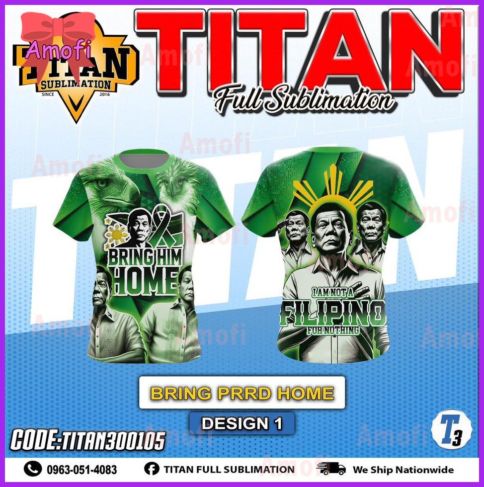 ♆ ◆  【Ready Stock】NEW DESIGN Full sublimation T-Shirt for men I STAND WITH TATAY DIGONG Proud Filip - Image 7